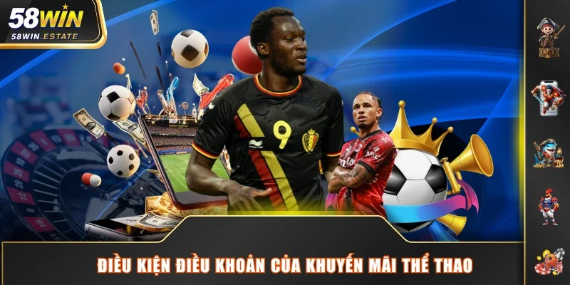 Điều kiện điều khoản của khuyến mãi thể thao