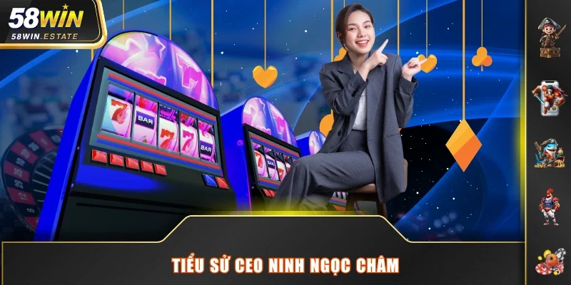 Tiểu sử CEO Ninh Ngọc Châm